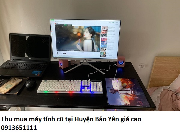 Thu mua máy tính cũ tại Huyện Bảo Yên giá cao