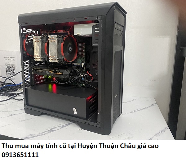 Thu mua máy tính cũ tại Huyện Thuận Châu giá cao