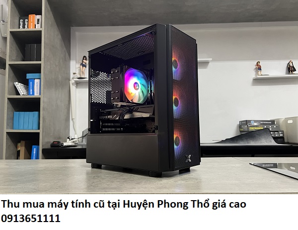 Thu mua máy tính cũ tại Huyện Phong Thổ giá cao