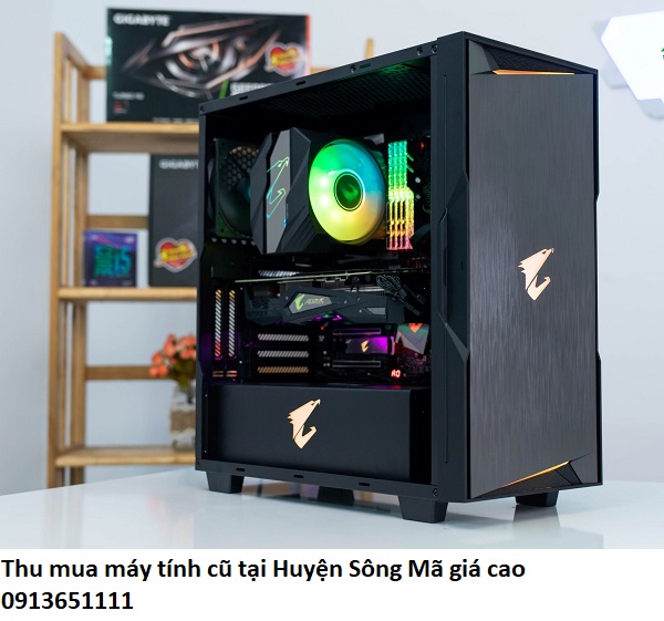 Thu mua máy tính cũ tại Huyện Sông Mã giá cao