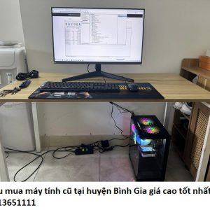 Thu mua máy tính cũ tại huyện Bình Gia giá cao tốt nhất