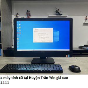 Thu mua máy tính cũ tại Huyện Trấn Yên giá cao