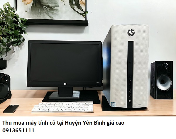 Thu mua máy tính cũ tại Huyện Yên Bình giá cao