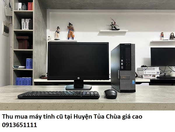 Thu mua máy tính cũ tại Huyện Tủa Chùa giá cao