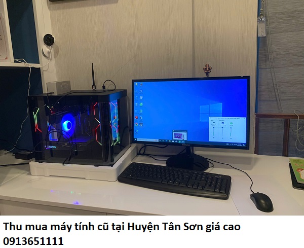 Thu mua máy tính cũ tại Huyện Tân Sơn giá cao