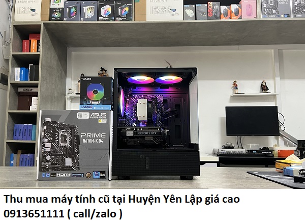 Thu mua máy tính cũ tại Huyện Yên Lập giá cao